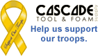 Cascade Tool & Foam Supports Our Troops